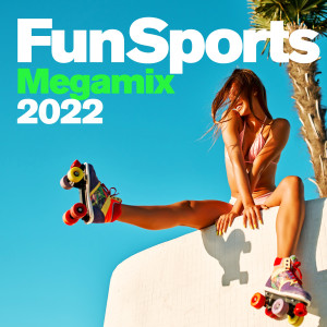 อัลบัม Fun Sports Megamix 2022 ศิลปิน Various Artists