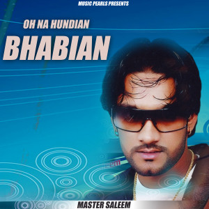 Album Oh Na Hundian Bhabian oleh Master Saleem