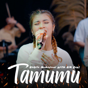 Album Tamumu (Live Studio) oleh Nabila Maharani
