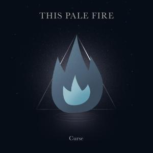 This Pale Fire的專輯Curse