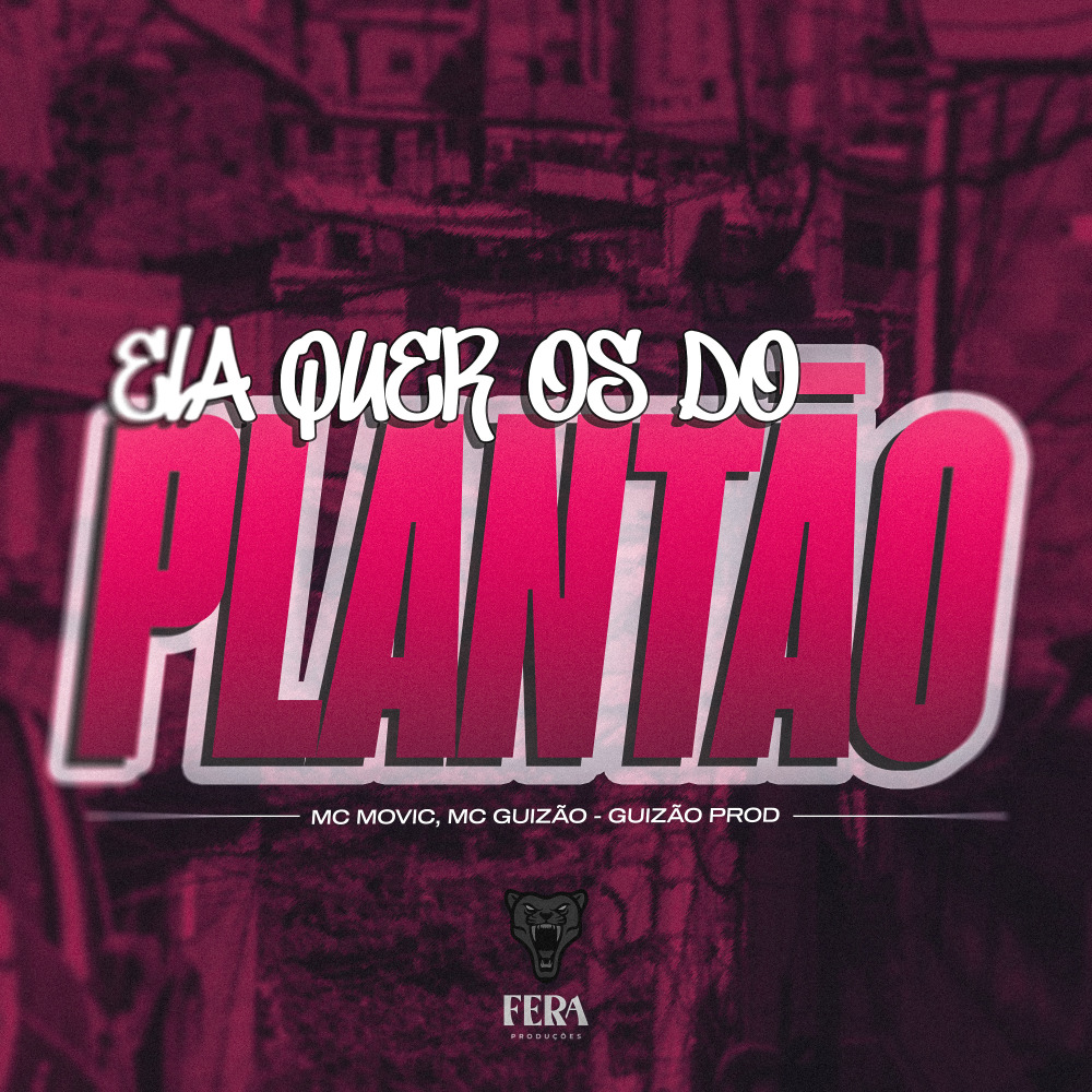 Ela Quer os do Plantão (Explicit)