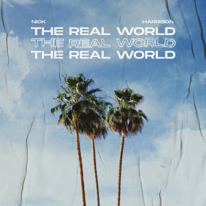Album The Real World (Explicit) from Nick Harrison