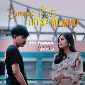 Album Sampai Mati Tetap Milikmu oleh Pinki Prananda