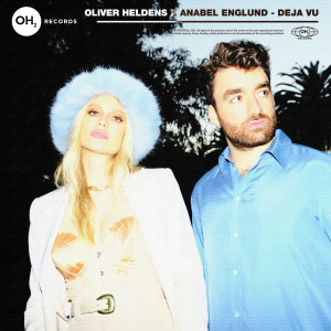 อัลบัม Deja Vu ศิลปิน Oliver Heldens