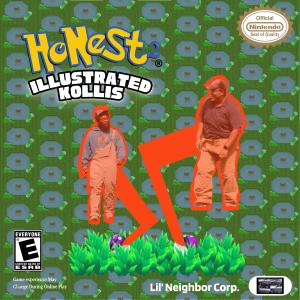 收聽Kollis的Honest² (feat. Illustrated) (Explicit)歌詞歌曲