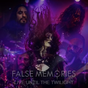 อัลบัม Live Until the Twilight ศิลปิน False Memories