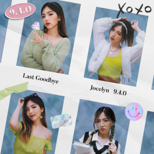 收聽Jocelyn 9.4.0的Last Goodbye歌詞歌曲