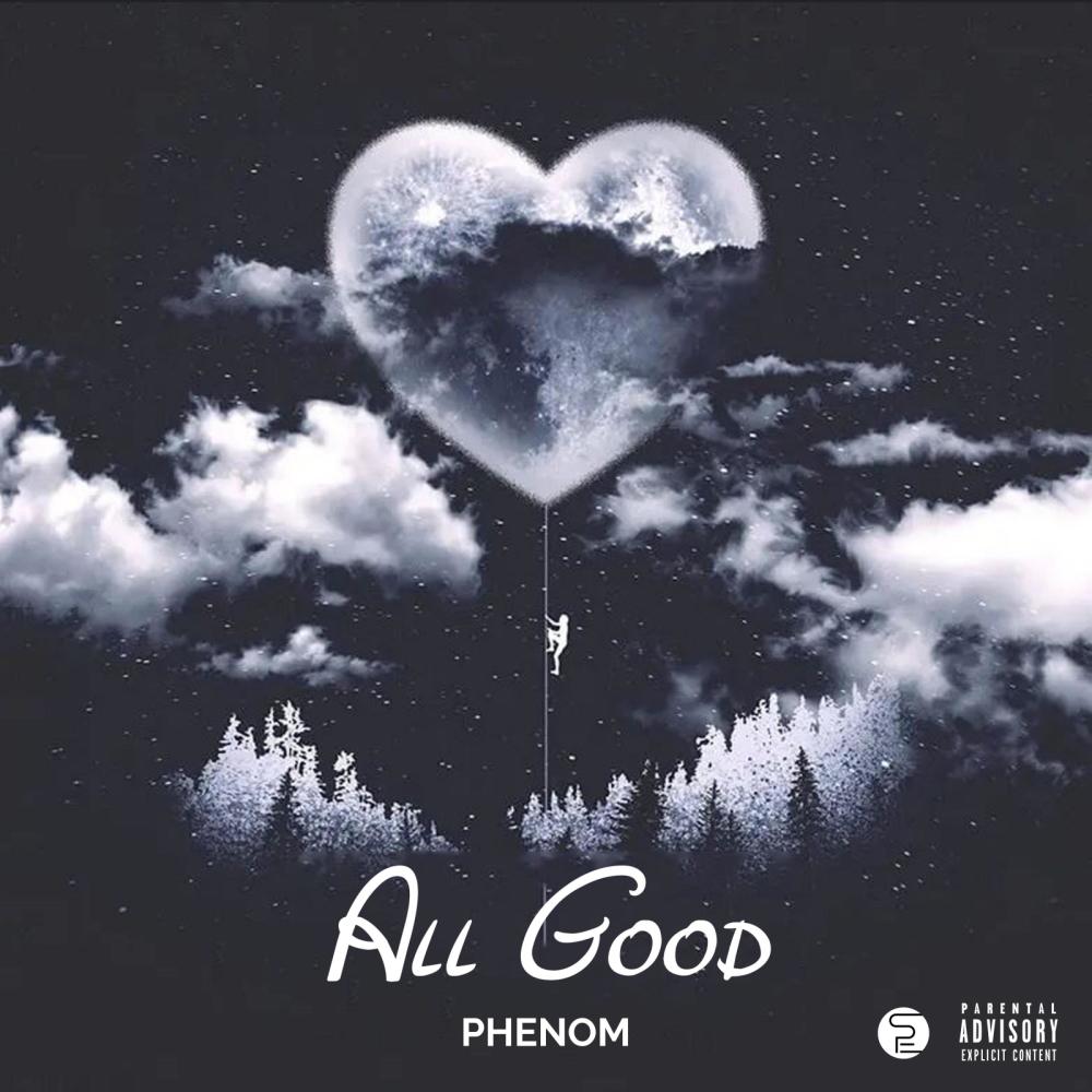 All Good (Explicit)