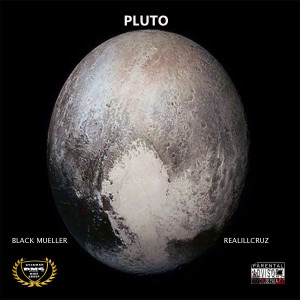 收听Black mueller的Pluto (Explicit)歌词歌曲