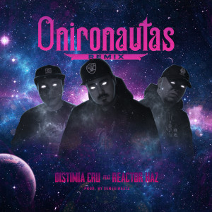 Album Onironautas (Remix) oleh Distimia Cru