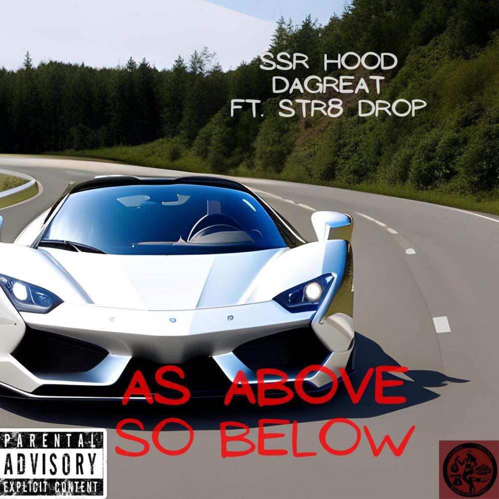 As Above So Below (feat. STR8 DROP) (Explicit)