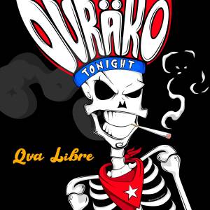 Qva Libre的專輯Duräko Tonight