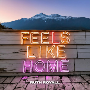 Ruth Royall的專輯Feels Like Home