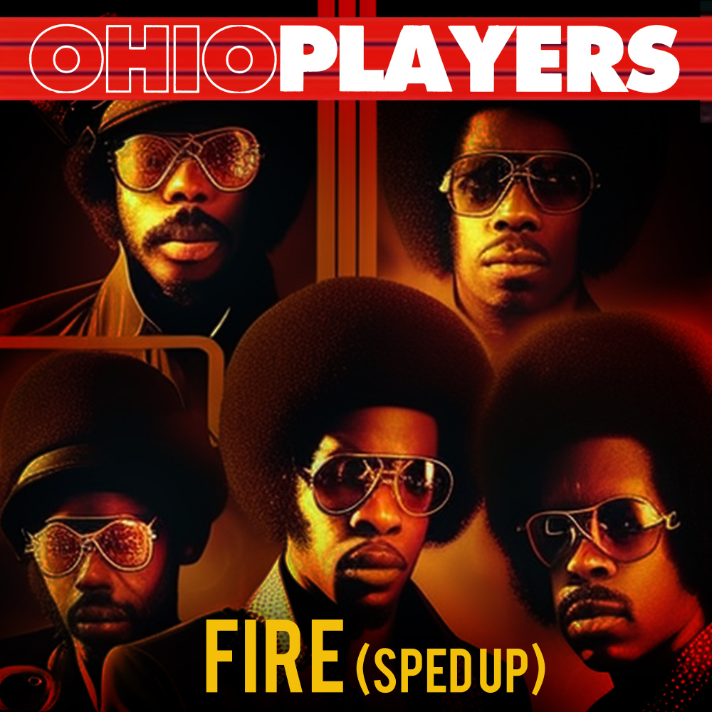 Fire (Re-Recorded - Sped Up)