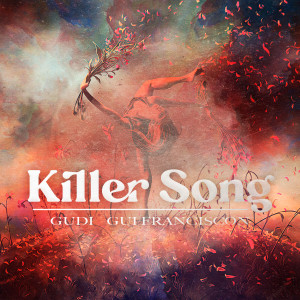 Gudi的专辑Killer Song