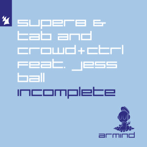 Album Incomplete oleh Super8 & Tab