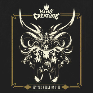 Album Set The World On Fire (Explicit) from King Creature