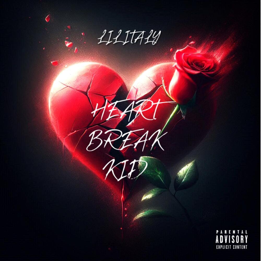 HEART BREAK KID (Explicit)