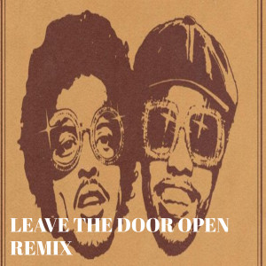 ดาวน์โหลดและฟังเพลง Leave the Door Open Remix พร้อมเนื้อเพลงจาก Brenno