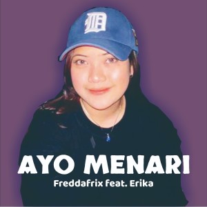 Album Ayo Menari from Freddafrix