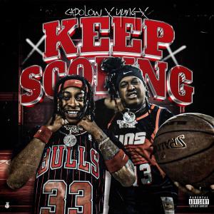 Capolow的專輯Keep Scoring (feat. Yung X) [Explicit]