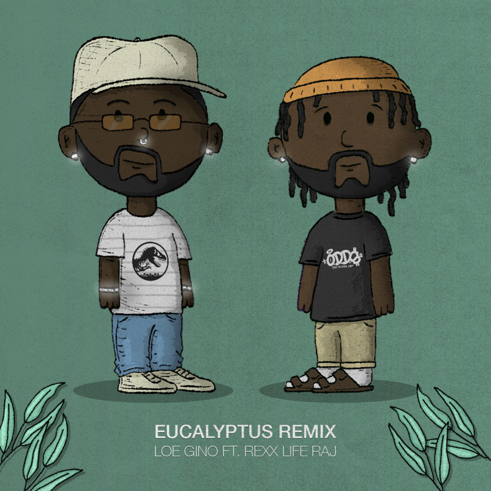 Eucalyptus (Remix|Explicit)