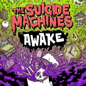 อัลบัม Awake (Explicit) ศิลปิน The Suicide Machines