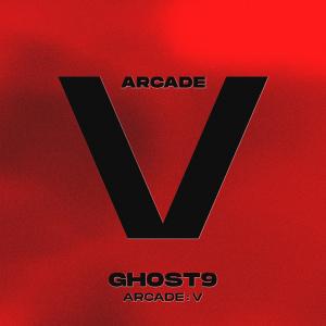 GHOST9的專輯ARCADE : V