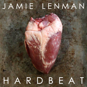 ดาวน์โหลดและฟังเพลง Hardbeat (Radio Edit) พร้อมเนื้อเพลงจาก Jamie Lenman