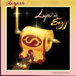 Listen to Life Is Eazy song with lyrics from Kinginn