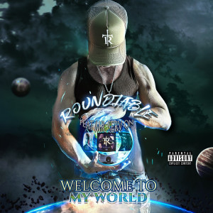 Mr. Serv-On的專輯Welcome to My World (Explicit)