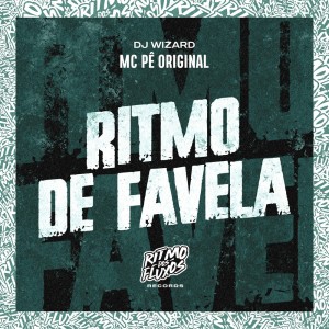 收聽MC Pê Original的Ritmo de Favela (Explicit)歌詞歌曲