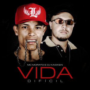 Listen to Vida Difícil (Explicit) song with lyrics from MC Morato