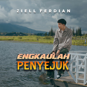 อัลบัม Engkaulah Penyejuk ศิลปิน Ziell Ferdian