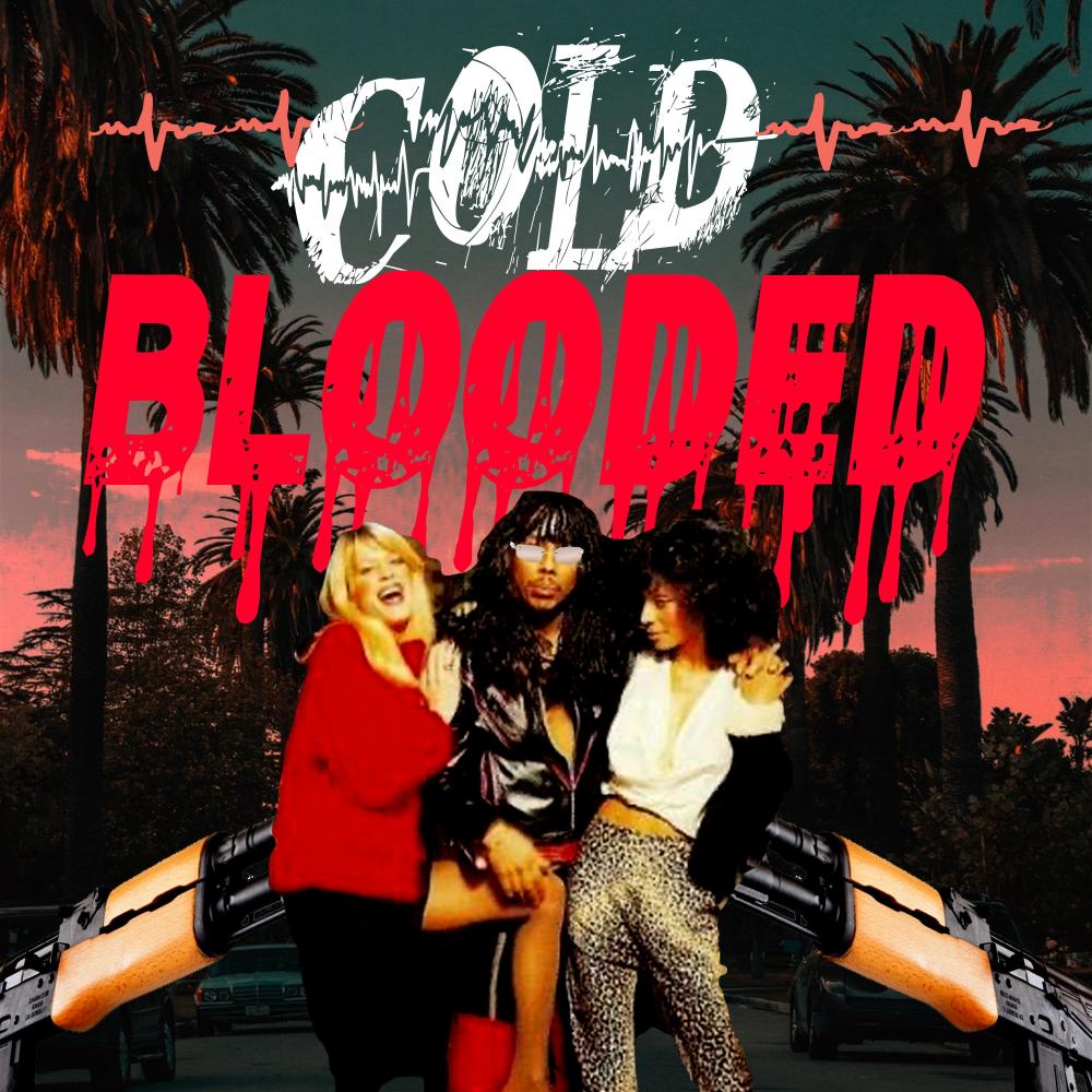 Cold blooded (Explicit)