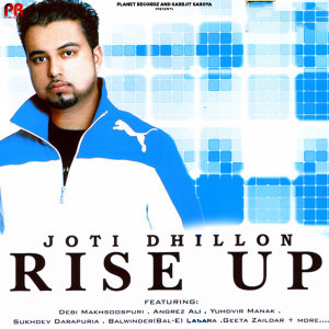 Joti Dhillon的專輯Rise Up