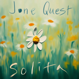 ดาวน์โหลดและฟังเพลง Solita พร้อมเนื้อเพลงจาก Jone Quest