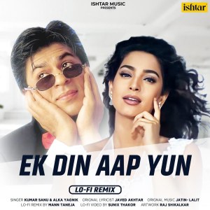 Album Ek Din Aap Yun (Lo-Fi Remix) from Kumar Sanu
