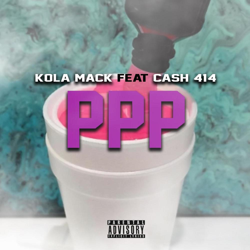 PPP (feat. Cash 414) (Explicit)