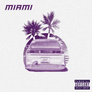 MIAMI (feat. PabloTeodio & Jazz) (Explicit)