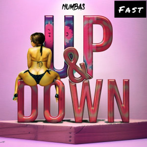 Numbas的专辑Up N Down (Fast)