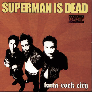 ดาวน์โหลดและฟังเพลง Punk Hari Ini (Album Version) พร้อมเนื้อเพลงจาก Superman Is Dead