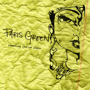 Paris Green的專輯Rambling Yellow Paper