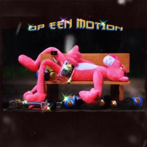 อัลบัม Op Een Motion (feat. Planka & PEP) (Explicit) ศิลปิน Pep