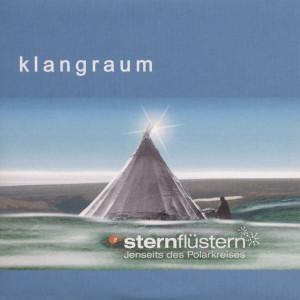 Album Sternflüstern - Jenseits des Polarkreises [Soundtrack zur gleichnamigen ZDF-Serie] from Klangraum