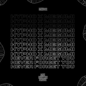Hypho的專輯Never Forget You