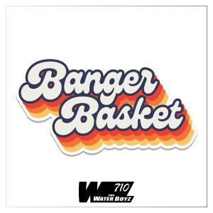 อัลบัม Banger Basket (Explicit) ศิลปิน TheWaterBoyz710