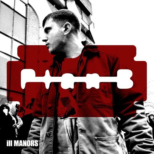 ill Manors (Explicit)