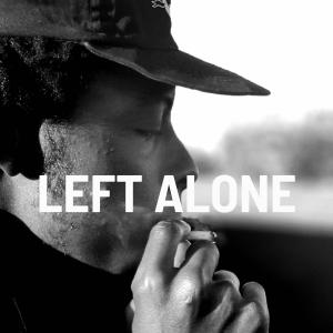 ดาวน์โหลดและฟังเพลง Left Alone (feat. Siya Mdumisa & Philo Cliff) พร้อมเนื้อเพลงจาก Dxniel D