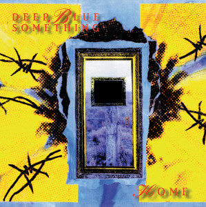 ดาวน์โหลดและฟังเพลง Wouldn't Change A Thing (Album Version) พร้อมเนื้อเพลงจาก Deep Blue Something